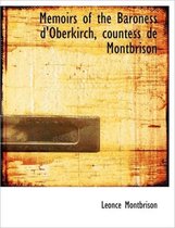 Memoirs of the Baroness D'Oberkirch, Countess de Montbrison