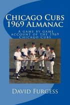 Chicago Cubs 1969 Almanac