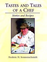 Tastes and Tales of a Chef