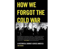Omslag van How We Forgot the Cold War