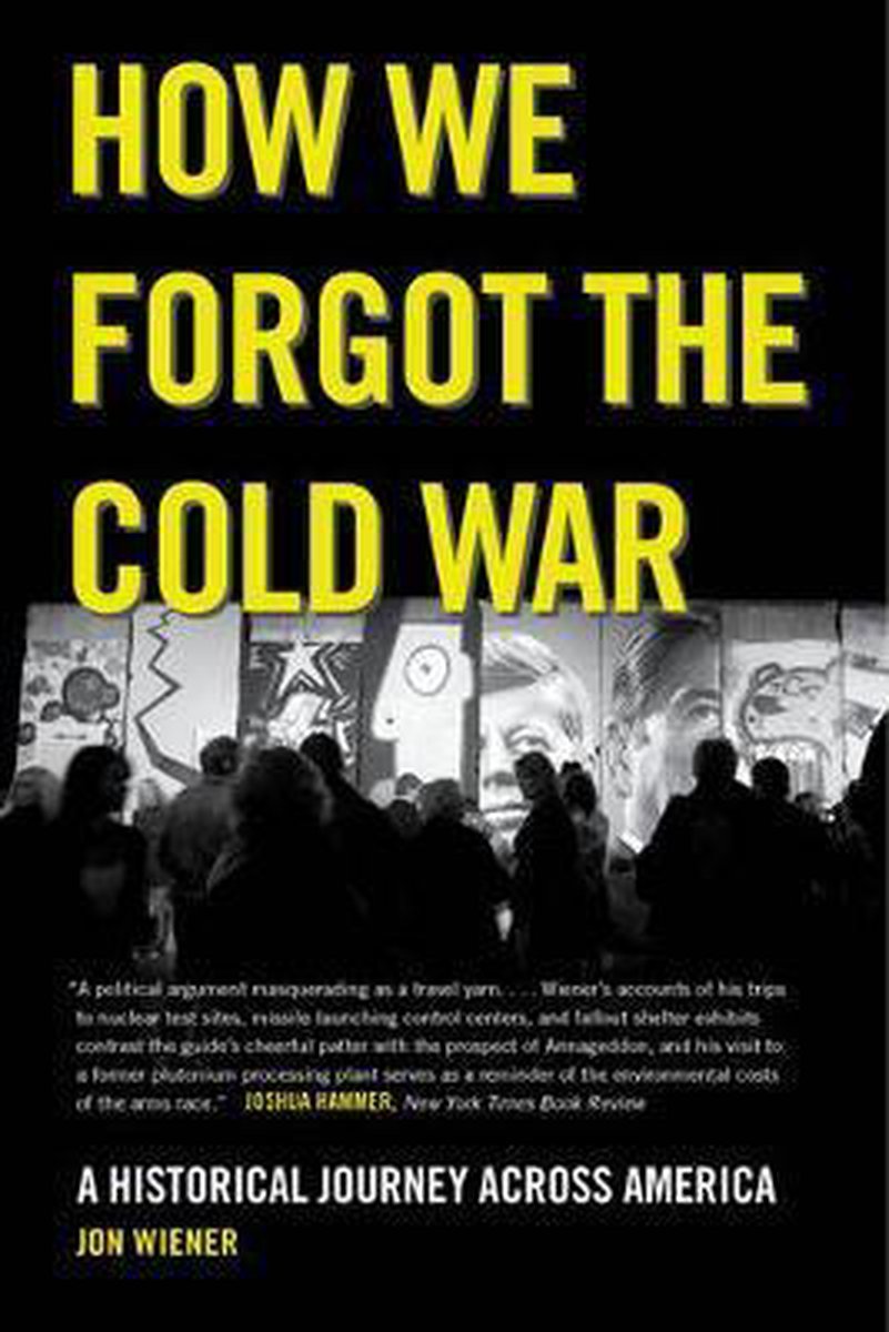 Omslag van How We Forgot the Cold War