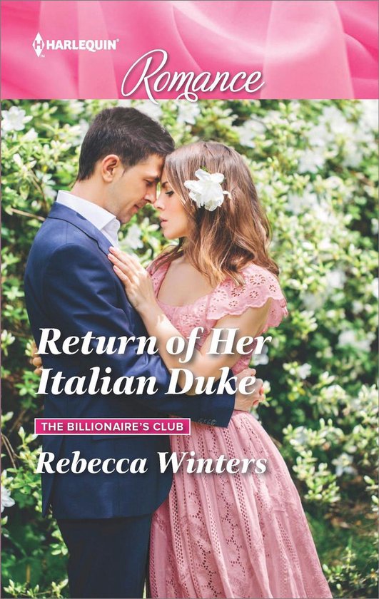 The Billionaire's Club 1 - Return of Her Italian Duke - cover