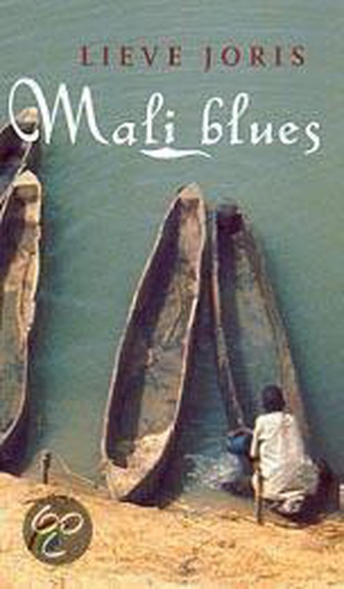 Cover van het boek 'Mali blues' van Lieve Joris