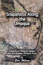 Snapshots Along the Umpqua