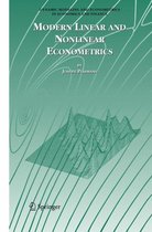 Dynamic Modeling and Econometrics in Economics and Finance- Modern Linear and Nonlinear Econometrics