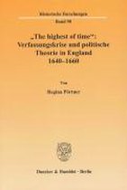 "The highest of time": Verfassungskrise und politische Theorie in England 1640-1660