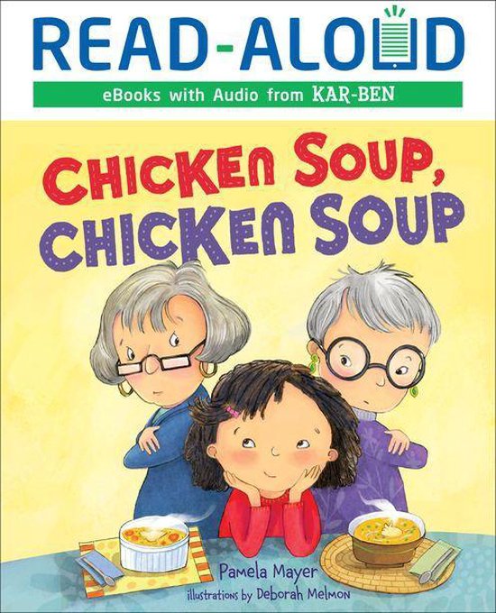 Chicken Soup, Chicken Soup (ebook), Pamela Mayer 9781512488111