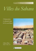 Espaces et milieux - Villes du Sahara