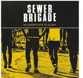 Sewer Brigade - No Guts No Glory (LP)