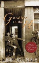 Goodbye to the Hill