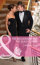 The Millionaire and the Glass Slipper (Mills & Boon Cherish) (The Hunt for Cinderella - Book 2)