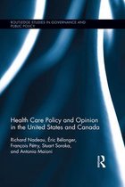 Health Care Policy in the United States and Canada