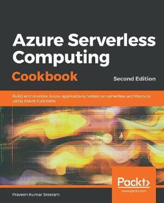 Boek cover Azure Serverless Computing Cookbook van Praveen Kumar Sreeram