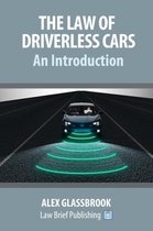 The Law of Driverless Cars
