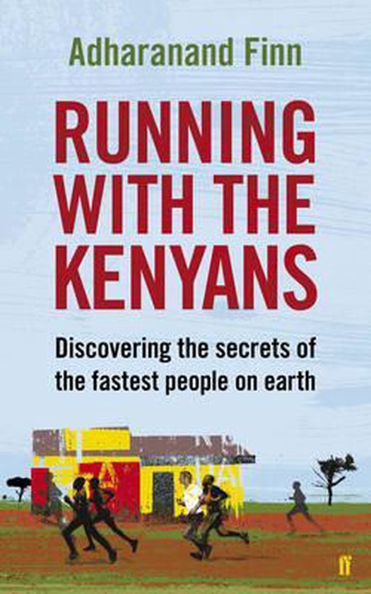 Boekomslag van "Running With The Kenyans" door Adharanand Finn, met rennende mensen en een huis.