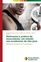 Motivacao a pratica da musculacao