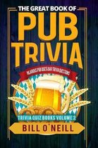 Trivia Quiz-The Great Book of Pub Trivia