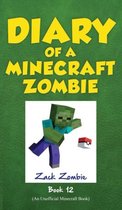 Diary of a Minecraft Zombie- Diary of a Minecraft Zombie, Book 12