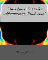 Lewis Carroll's alice's Adventures in Wonderland