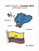 Den't Report - Ecuador 2013