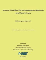 Comparison of the Wsq and JPEG 2000 Image Compression Algorithms on 500 Ppi Fingerprint Imagery