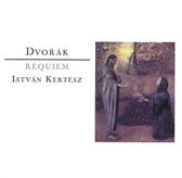 Dvorák: Requiem; Kodály: Psalmus hungaricus; Hymn of Zrinyi