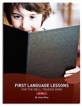 First Language Lessons 2 - First Language Lessons Level 2 (Second Edition) (First Language Lessons)