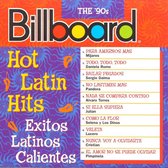 Hot Latin Hits... The '90s