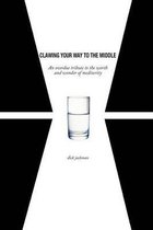 Clawing Your Way To The Middle