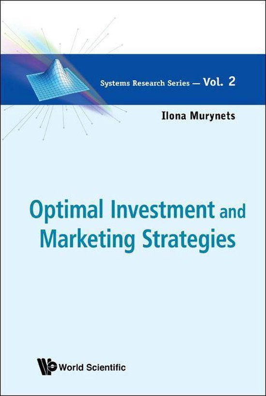 Optimal Investment and Marketing Strategies - cover