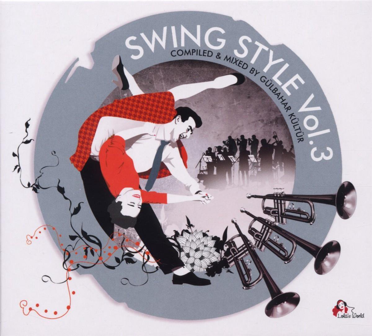 Swing Style 3 Mixed By Gulbahar Kultur