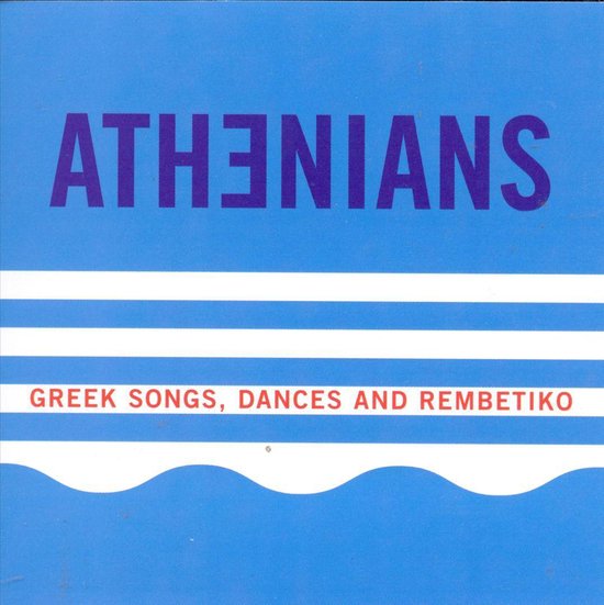 Greek Songs, Dances & Rembetiko, Athenians CD (album) Muziek