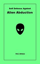 Self-Defense Against Alien Abduction