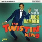 Jack Hammer - The Twistin' King. The Best Of Jack Hammer 1958-19 (CD)