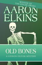 The Gideon Oliver Mysteries - Old Bones