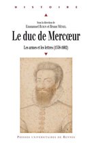 Histoire - Le duc de Mercoeur