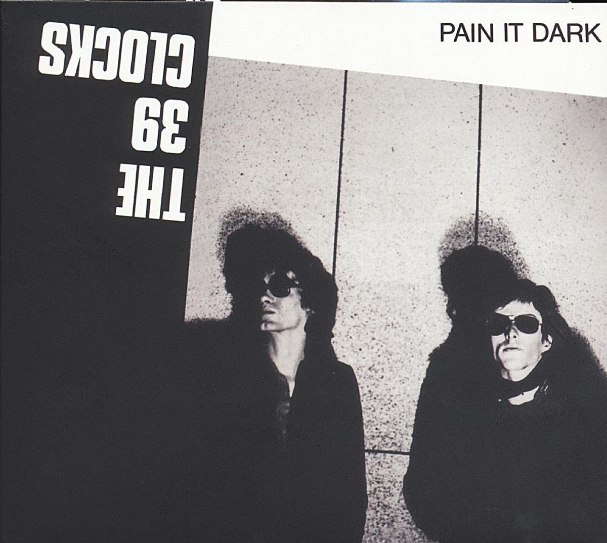 The 39 Clocks - Pain It Dark (CD)