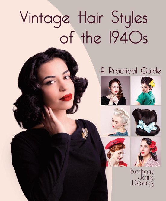 Vintage Hair Styles of the 1940s - cover