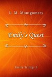 Emily Trilogy series 3 - Emily’s Quest