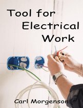 Tool for Electrical Work