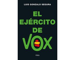 Investigación 175 - El ejército de Vox