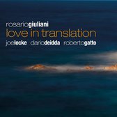Rosario Giuliani - Love In Translation (CD)