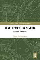 Routledge Studies in African Development - Development in Nigeria