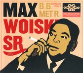 Max Woiski Sr. - B.B. Met R. (En Andere Poku's)