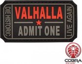 Valhalla Admit One black militaire PVC patch embleem met klittenband