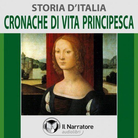 Storia d'Italia - vol. 32 - Cronache di vita principesca - cover