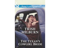 The Texan's Cowgirl Bride (Mills & Boon American Romance) (Texas Rodeo Barons - Book 2)