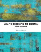 Routledge Studies in Islamic Philosophy - Analytic Philosophy and Avicenna
