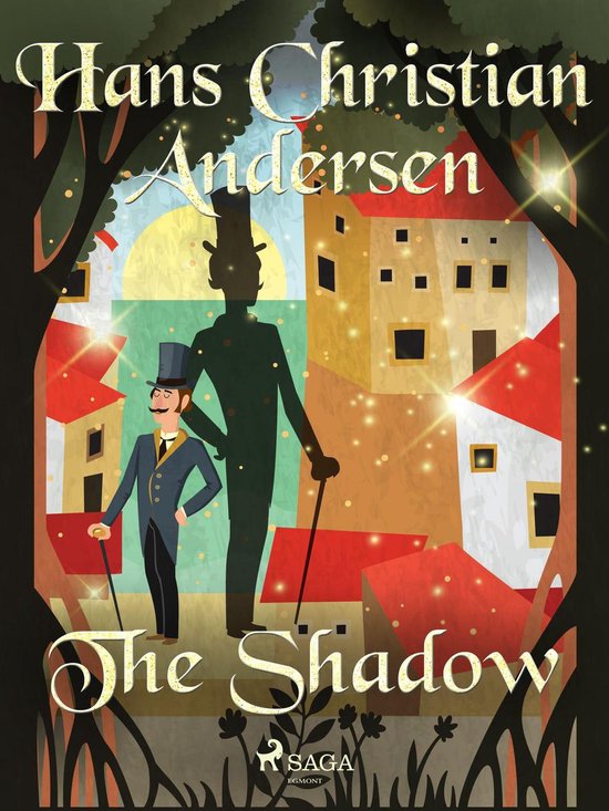 Hans Christian Andersen's Stories - The Shadow - cover