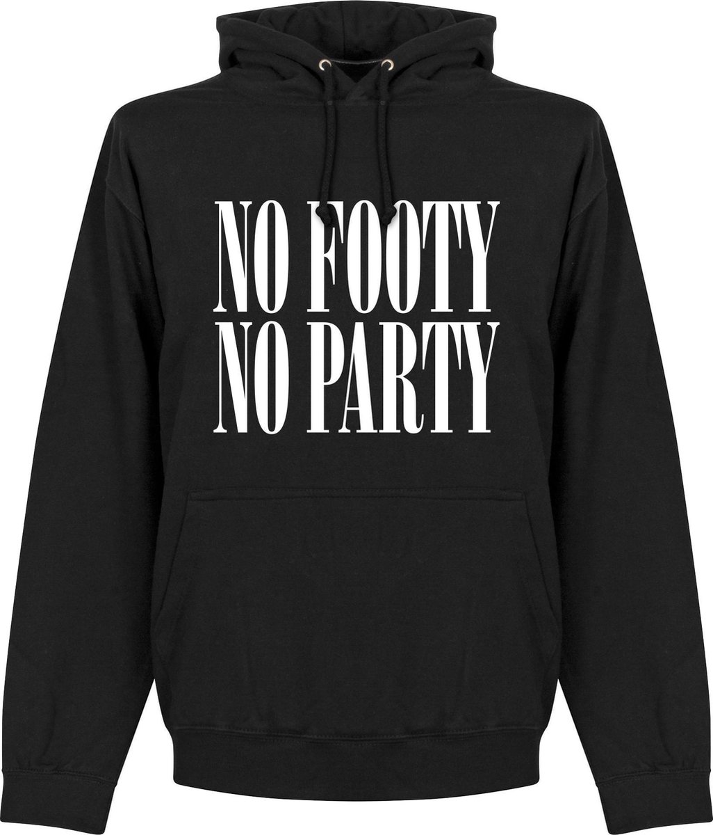 No Footy No Party Hoodie - Zwart - S
